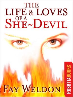 cover image of The Life and Loves of a She-Devil